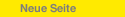 Neue Seite
